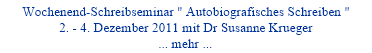 Wochenend-Schreibseminar " Autobiografisches Schreiben "